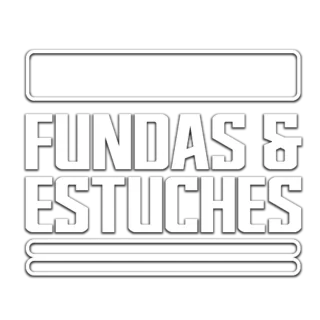 FUNDAS Y ESTUCHES